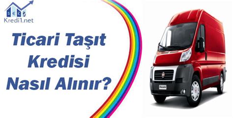 Ticari Taşıt Kredisi