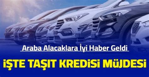 Taşıt Kredisi Şartları 2023