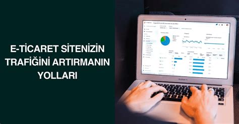 E-Ticaret ile Gelir Artırmanın Yolları